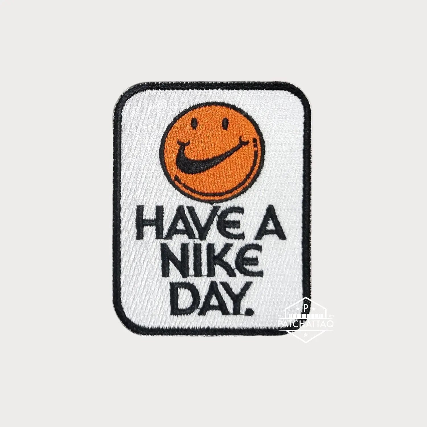 Patch Thermocollant Have A Nike Day Broderie Précise Haute Qualité Patchattaq